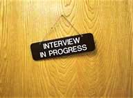 Interview in Progress Sign